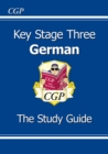 Image for Key Stage Three German: The study guide