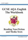 Image for GCSE AQA Understanding Non-Fiction Texts Workbook - Foundation