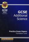 Image for GCSE Additional Science Practice Papers - Foundation