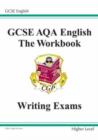 Image for GCSE AQA Producing Non-Fiction Texts and Creative Writing Workbook - Higher
