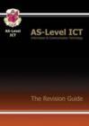 Image for AS ICT : Revision Guide