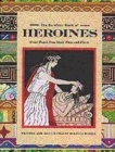 Image for The Barefoot Book of Heroines