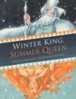 Image for The Winter King and the Summer Queen