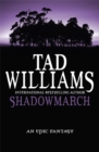 Image for Shadowmarch : Shadowmarch Trilogy Book One