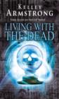 Image for Living with the dead