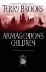 Image for Armageddon&#39;s children  : every legend has a beginning