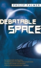 Image for Debatable Space
