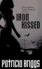Image for Iron kissed