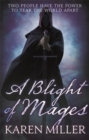 Image for A blight of mages