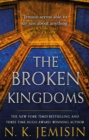 Image for The broken kingdoms