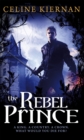 Image for The Rebel Prince