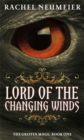 Image for Lord Of The Changing Winds