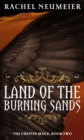 Image for Land Of The Burning Sands