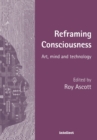 Image for Reframing Consciousness