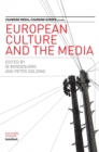 Image for European Culture and the Media