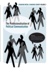 Image for The Professionalisation of Political Communication