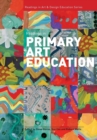 Image for Readings in Primary Art Education