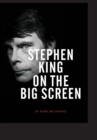 Image for Stephen King on the Big Screen