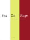 Image for Sex on stage: gender and sexuality in post-war British theatre