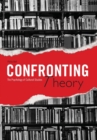 Image for Confronting Theory : The Psychology of Cultural Studies