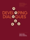 Image for Developing dialogues: indigenous and ethnic community broadcasting in Australia