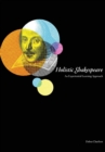 Image for Holistic Shakespeare