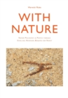 Image for With nature  : nature philosophy as poetics through Schelling, Heidegger, Benjamin and Nancy