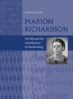 Image for Marion Richardson: her life and her contribution to handwriting