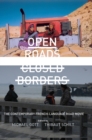 Image for Open Roads, Closed Borders