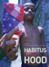 Image for Habitus of the hood