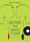 Image for Beyond the dance floor: female DJs, technology and electronic dance music culture