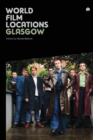 Image for World film locations: Glasgow
