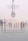 Image for China&#39;s Environment and China&#39;s Environment Journalists