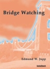 Image for Bridge watching