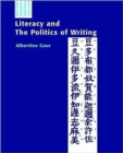 Image for LITERACY &amp; THE POLITICS OF WRITING