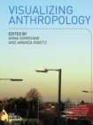 Image for Visualizing anthropology