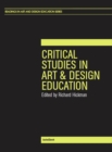 Image for Critical studies in art &amp; design education