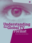 Image for Understanding the global TV format