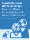 Image for Broadcasters and citizens in Europe: trends in media accountability and viewer participation
