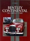 Image for Bentley Continental  : the complete story