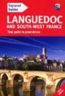 Image for Languedoc and south-west France  : the best of Languedoc&#39;s diverse and unspoilt landscapes, from the beaches of the coastal resorts to the wild and remote mountain plateaux, including Cathar country,