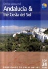 Image for Andalucâia &amp; the Costa del Sol  : the best of Andalucia&#39;s Mediterranean coastline plus Gibraltar, the vibrant Moorish cities of Granada, Câordoba and Sevilla, the white villages of the interior and t