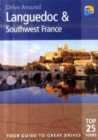 Image for Languedoc &amp; southwest France  : the best of Languedoc&#39;s diverse and unspoilt landscapes, from the beaches of the coastal resorts to the wild and remote mountain plateaux, including Cathar country, th