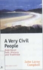 Image for A very civil people  : Hebridean folk history and tradition