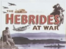 Image for The Hebrides at War