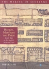 Image for Burgess, merchant and priest  : burgh life in the Scottish medieval town