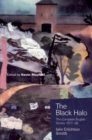 Image for The black halo  : the complete English short stories, 1977-98