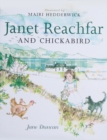 Image for Janet Reachfar and chickabird