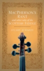 Image for MacPherson&#39;s rant and other tales of the Scottish fiddle