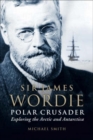 Image for Sir James Wordie  : polar crusader